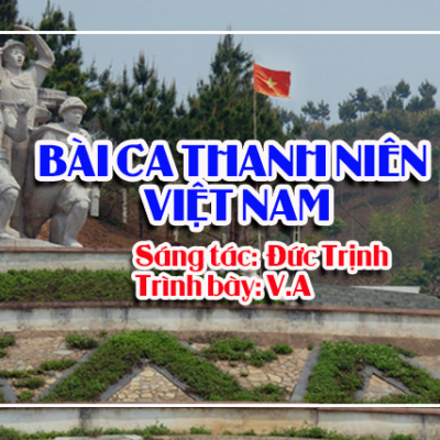 Song - Bài Ca Thanh Niên Việt Nam
